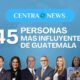45 PERSONAJES MÁS INFLUENTES
