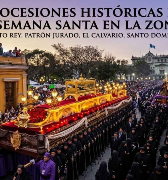 Procesiones históricas que transforman la Zona 1 en Semana Santa