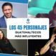 Los 45 personajes guatemaltecos más influyentes