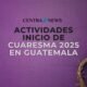 Miércoles de Ceniza en Guatemala Horarios de misas y tradiciones